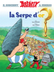 La Serpe d'or - Français - Editions Hachette