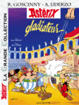 Astérix Gladiateur - Français - Editions Hachette - La Grande Collection