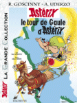 Le tour de Gaule d'Astérix - Français - Editions Hachette - La Grande Collection