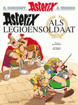 Asterix als legioensoldaat - Néerlandais - Editions Hachette