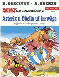 Band 11, Schwyzerdeutsch II - Asterix u Obelix uf Irrwege