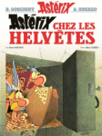 Astérix chez les Helvètes - Français - Editions Hachette