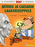 Asterix ja Caesarin Laakeriseppele - Finnois - Egmont Kustannus OY AB