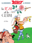 La rose et le glaive - Français - Editions Albert René 