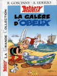 La Galère d'Obélix - Français - Editions Albert René - La Grande Collection 