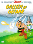 Gallien in Gefahr - Allemand - Egmont Comic Collection
