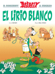 El Lirio Blanco - Espagnol mexicain - Hachette Livre México
