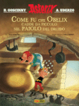 Come fu che Obelix cadde da piccolo nel paiolo del druido - Italien - Panini Comics