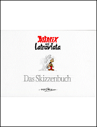 Asterix und Latraviata – Das Skizzenbuch - 2001